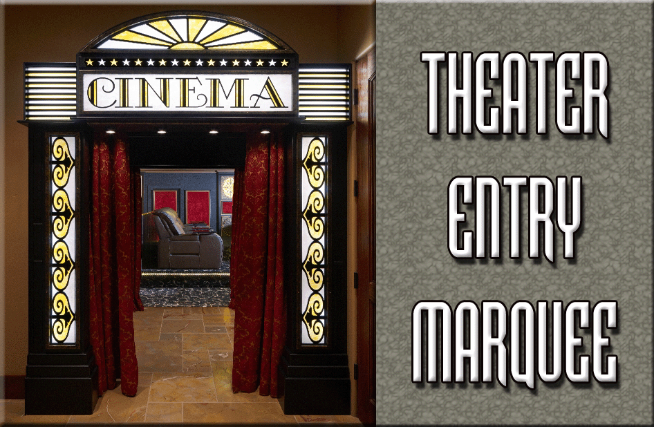 picture of Loomis Home Theater Entry Marquee